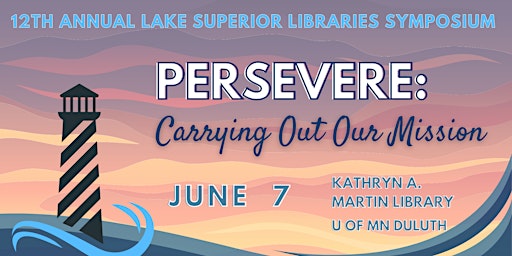 Imagem principal do evento Lake Superior Libraries Symposium 2024