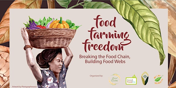 Food. Farming. Freedom