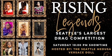 Rising Legends DRAG COMPETITION at Julia’s on Broadway