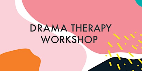 Drama Therapy Workshop primary image