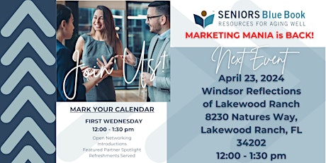 Marketing Mania- Senior Care  Professionals Networking Event