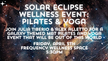 Imagem principal do evento Solar Eclipse Wellness Event: Pilates & Yoga