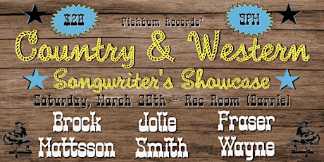 Country & Western Showcase @ The Rec Room  (Barrie) w/ Fraser Wayne + MORE