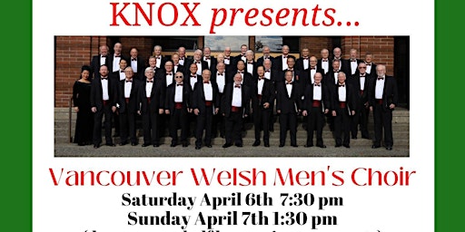 Knox presents...Vancouver Welsh Men's Choir on Sunday, April 7th. primary image