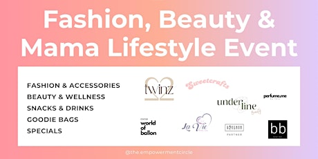 Fashion, Beauty & Mama Lifestyle Event