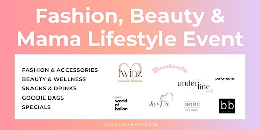 Hauptbild für Fashion, Beauty & Mama Lifestyle Event