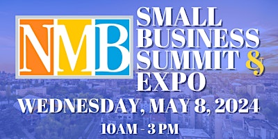 Imagem principal do evento NMB Small Business Summit & Expo