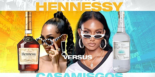 Primaire afbeelding van Hennessy vs Casamigos @  Taj on Fridays: Free entry with rsvp
