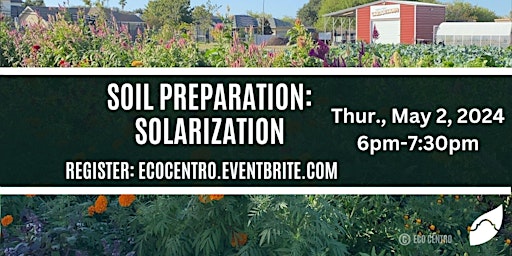 Imagem principal do evento Soil Preparation: Solarization