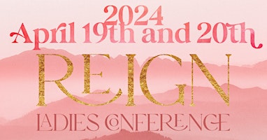 Immagine principale di Reign Ladies Conference 