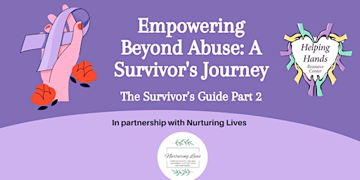 Empowering Beyond Abuse: A Survivor's Journey primary image