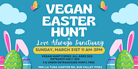 Vegan Easter Hunt at Love Always Sanctuary