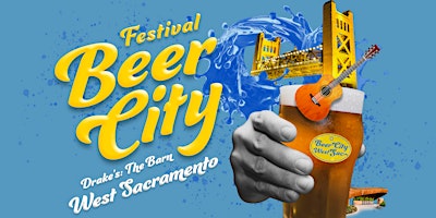 Imagem principal do evento Beer City Sacramento