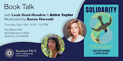Imagem principal do evento Book Talk: “Solidarity” with Leah Hunt-Hendrix & Astra Taylor