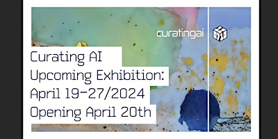 Primaire afbeelding van CuratingAI Art Exhibition Opening Reception