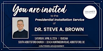 Imagem principal do evento Columbia Bible College Presidential Installation Service April 6, 2024 10am