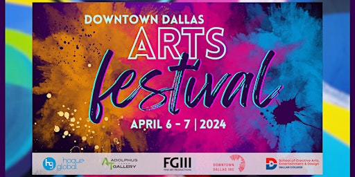 Primaire afbeelding van 2024 Downtown Dallas Arts Festival (DDAF)