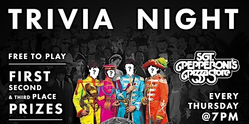 Primaire afbeelding van Free Trivia! Thursdays at Sgt. Pepperoni’s - Aliso Viejo