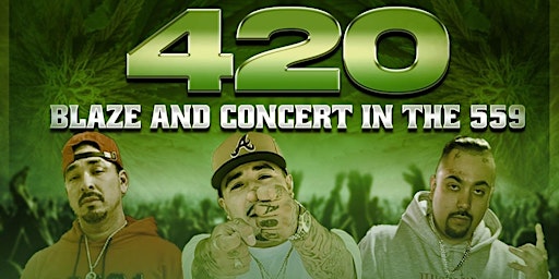 Imagem principal do evento 420 Blaze And Concert