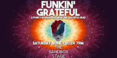 Image principale de Funkin' Grateful at The Sandbox on Miami Beach