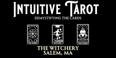 Hauptbild für Intuitive Tarot: Demystifying the Cards