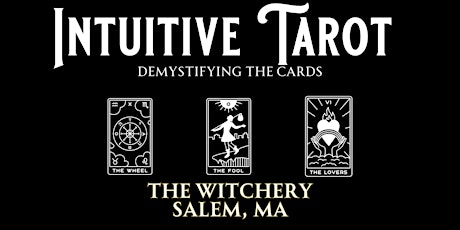Hauptbild für Intuitive Tarot: Demystifying the Cards