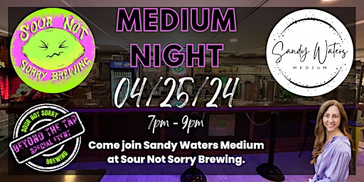 Medium Night at Sour Not Sorry Brewing primary image