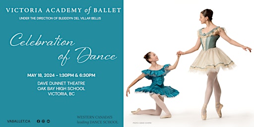 Primaire afbeelding van Victoria Academy of Ballet Recital  CELEBRATION OF DANCE Evening Show