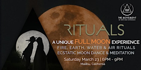 RITUALS - THE FULL MOON EXPERIENCE, CA primary image