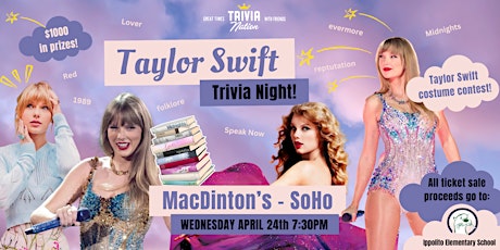 SOLD OUT! Taylor Swift Trivia Night at MacDinton's SoHo