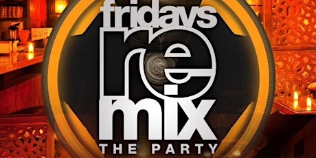 Remix Fridays Party At Katra! Ladies Free B4  1am With RSVP  primärbild