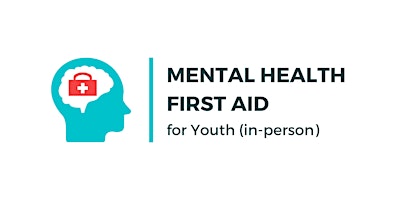 Hauptbild für Mental Health First Aid for Youth In-Person Training