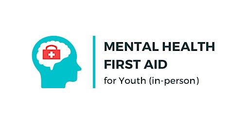 Imagem principal do evento Mental Health First Aid for Youth In-Person Training