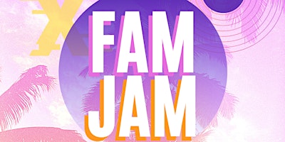 Hauptbild für Fam Jam Free Family Event