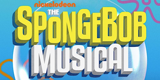 Imagem principal do evento The SpongeBob Musical