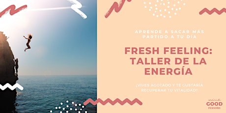 Imagen principal de Taller Energía: FRESH FEELING