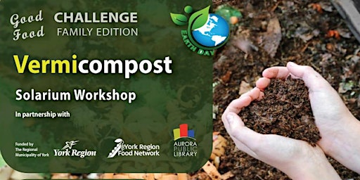 Primaire afbeelding van Good Food Challenge - Vermicompost Solarium Workshop