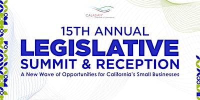 Image principale de 15th Annual Legislative Summit & Reception