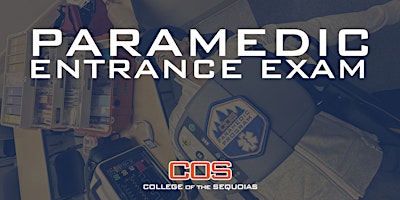 Paramedic Entrance Exam Testing Hanford, Ca primary image
