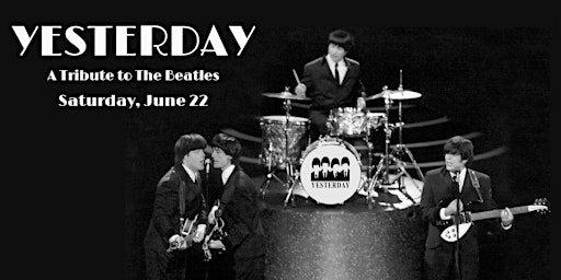 Hauptbild für Yesterday: The Tribute to The Beatles