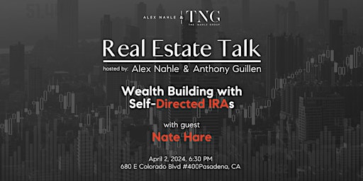 Primaire afbeelding van Real Estate Talk: Wealth Building with Self-Directed IRAs