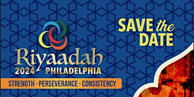 Image principale de RIYAADAH USA 2024: PHILLY