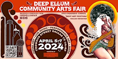 Primaire afbeelding van 2024 Deep Ellum CommUNITY Arts Fair (FREE): April 5-7!! OFFICIAL EVENT PAGE