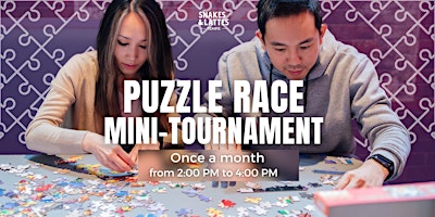 Primaire afbeelding van Puzzle Race Mini Tournament - Snakes & Lattes Tempe