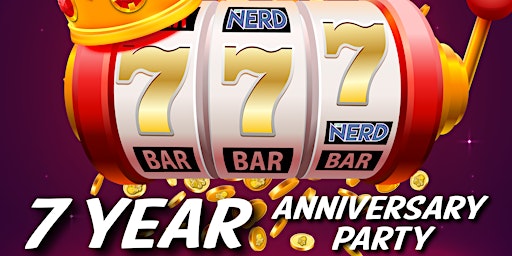 Primaire afbeelding van The Nerd’s 7 Year Anniversary Party