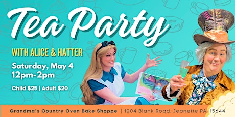 Tea Party with Alice & the Mad Hatter