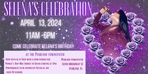 Imagem principal do evento Shop with a Show Vendor Fair "Selena's  Celebration"
