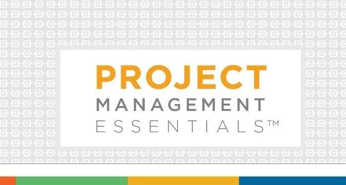 Leadership series: Project Management Essentials™, for Unofficial Project Managers 