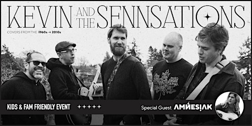 Immagine principale di Kevin and the Sennsations with special guest Amnesiak 