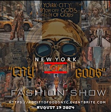 NY “City Of Gods” Fashion Show